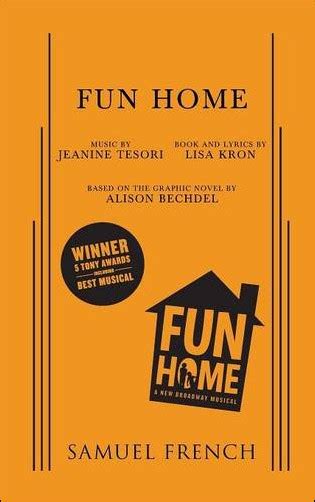 Fun Home With Book And Lyrics By Lisa Kron And Music By Jeanine Tesori