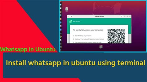 How To Install Whatsapp In Ubuntu Using Terminal Youtube