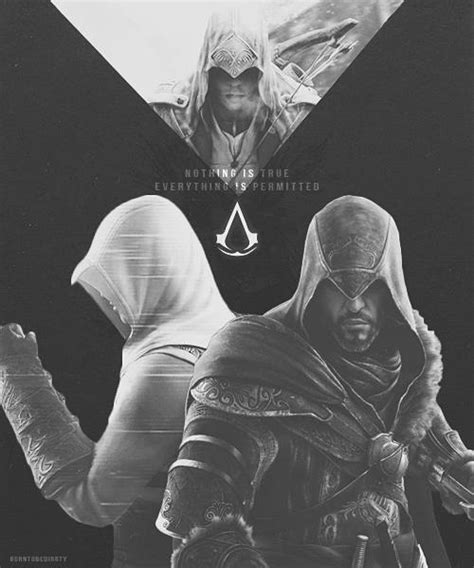 Nothing Is True Everything Is Permitted The Assassin S Fan Art