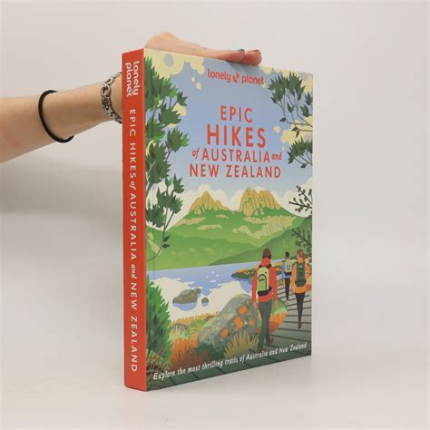 Epic Hikes Of Australia And New Zealand Kolektiv Knihobotcz