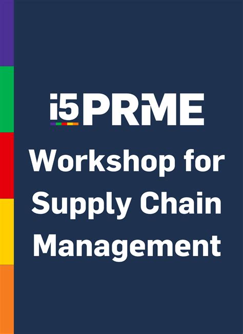 I5 Workshop For Supply Chain Management Unprme