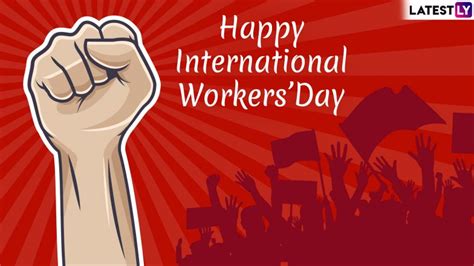 Working tirelessly every day is an achievement itself, so every worker deserves to be celebrated on this happy may day. International Workers' Day 2019 Wishes & Quotes: WhatsApp ...