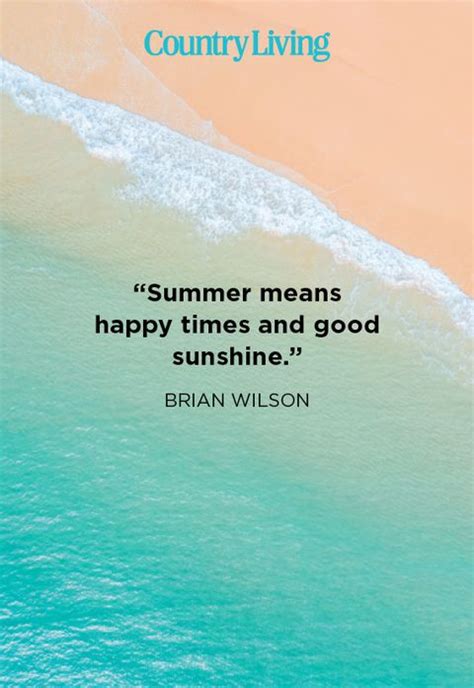 48 Best Summer Quotes Inspirational Warm Weather Sayings