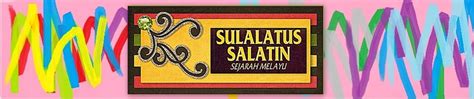 Share & embed persoalan dalam sulalatus salatin. .: Ringkasan isi kandungan Sulalatus Salatin