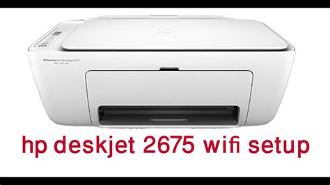 How To Connect HP Deskjet 2675 All In One Printer to WiFi ...