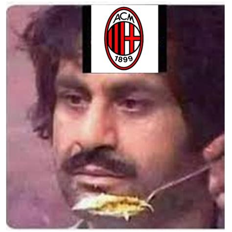 10 Ac Milan Memes When The Team Loses Sad But Funny Memoraid