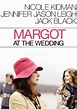 Margot at the Wedding (2007) - Posters — The Movie Database (TMDB)