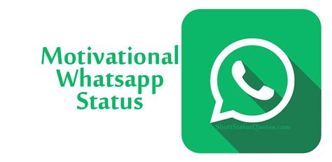 Our massive list includes over 500+ sayings, statuses and quotes. 150 Motivational Whatsapp Status, Captions and Quotes