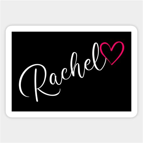Rachel Name Calligraphy Pink Heart Rachel Name Sticker Teepublic