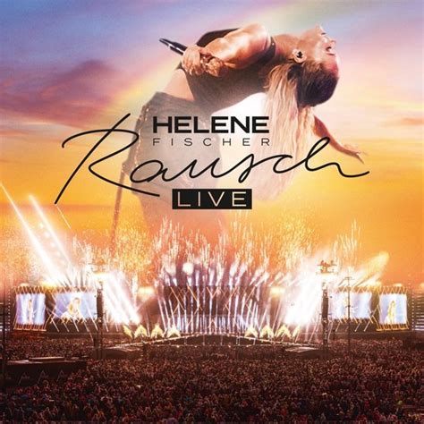 Helene Fischer Rausch Live Aus München 2 Cd Helene Fischer Muziek Bol