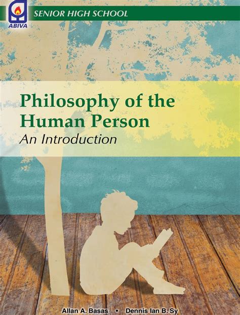 Philosophy Of The Human Person Abiva Publishing House Inc