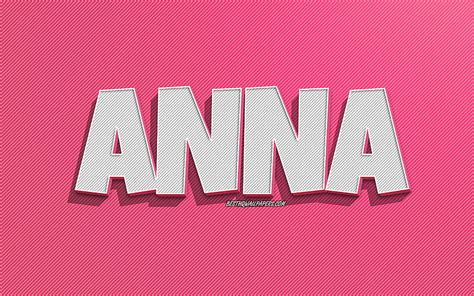 X Px P Free Download Anna Pink Lines Background With Names Anna Name Female