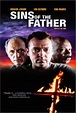 Sins of the Father (2002 film) ~ Complete Wiki | Ratings | Photos ...