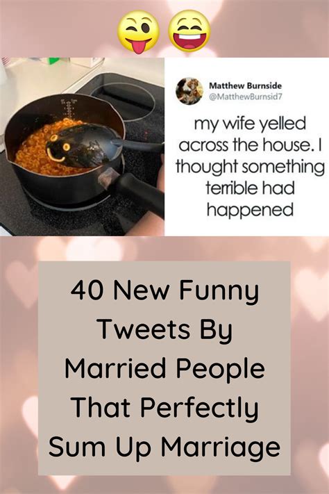 40 new funny tweets by married people that perfectly sum up marriage funny tweets funny jokes