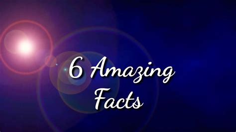 6 Amazing Facts Youtube