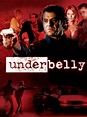 Underbelly - Where to Watch and Stream - TV Guide