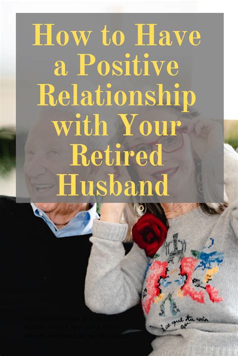 Relationships With A Retired Husband Retirement Advice Retirement