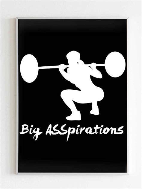 Big Asspirations Poster In 2021 Poster Wall Decals Canvas Prints
