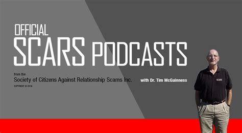 Psychology Of Scams Part 1 Scarspodcast™ Scars Romance Scams