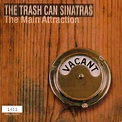 The Trash Can Sinatras - The Main Attraction (1996, Vinyl) | Discogs