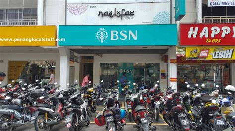 Ingin menjadi ejen bank berdaftar bsn? Bank Simpanan Nasional Branches In Penang - Penang Local Stuff