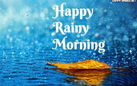 Good Morning Wishes For A Rainy Day