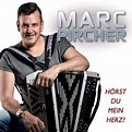 Hörst du mein Herz? | Marc Pircher | CD-Album | 2019 | cd-lexikon.de
