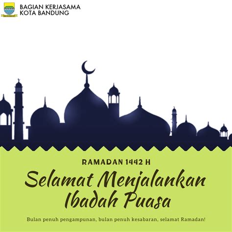 Selamat Menunaikan Ibadah Puasa Di Bulan Ramadhan 1442 H Bagian Kerja