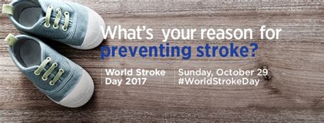 World Stroke Day 2017 Safe Is Joining World Stroke Campaign This Year