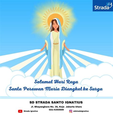 Peringatan Santa Perawan Maria Diangkat Ke Surga Sd Strada Santo Ignatius