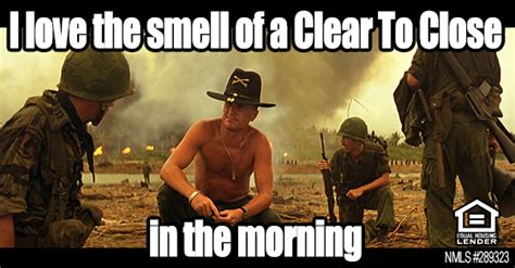 Florida Mortgage Firm I Love The Smell Of A Clear To Close In The Morning