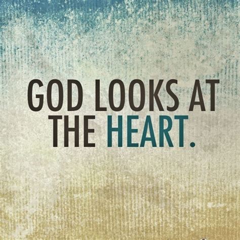 God Looks At The Heart Pictures Photos And Images For Facebook