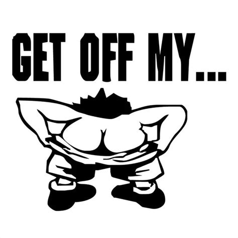 15cm124cm Get Off My Ass Funny Symbol Funny Car Sticker And Decals