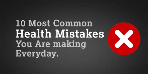 10 common health mistakes that most people make dr brahmanand nayak