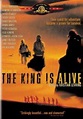 The King Is Alive | Film 2000 - Kritik - Trailer - News | Moviejones