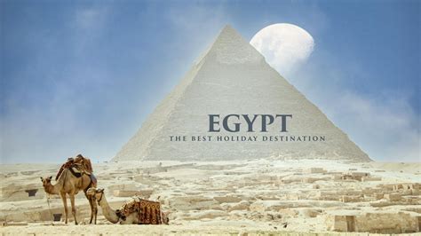 Egypt The Best Holiday Destination Youtube