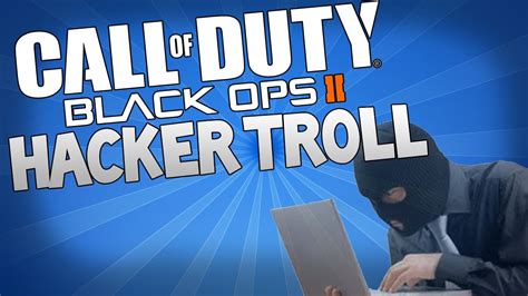 Hacker Troll Funny Black Ops 2 Trolling Youtube
