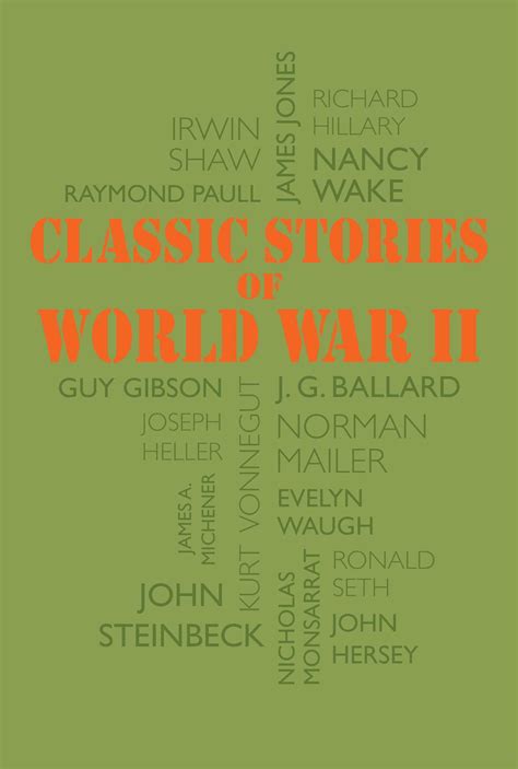 Classic Stories Of World War Ii Book By John Steinbeck James A