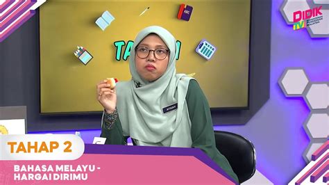 Tahap II Tahun 4 6 Pendidikan Khas Bahasa Melayu Hargai Dirimu