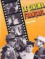 Livre : Le Cinéma français 1930-1960