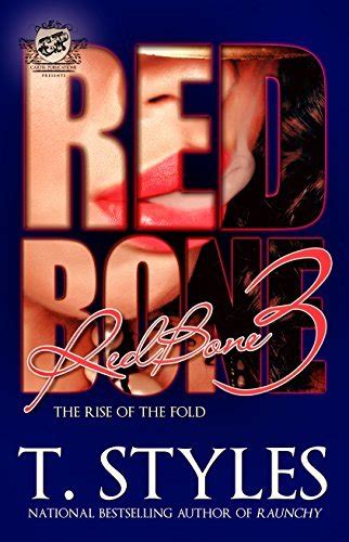 Redbone The Rise Of The Fold By T Styles Goodreads
