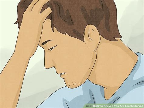 11 Ways To Know If You Are Touch Starved Wikihow