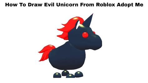 How To Draw Evil Unicorn From Roblox Adopt Me Step By Step Youtube