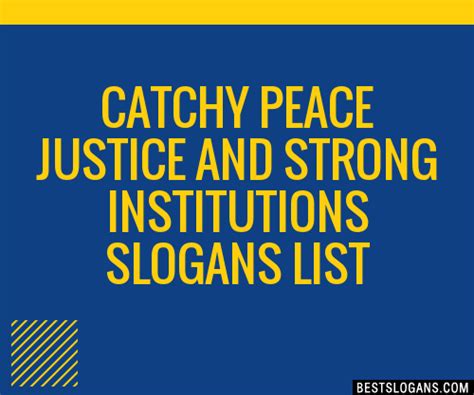 catchy peace justice  strong institutions slogans