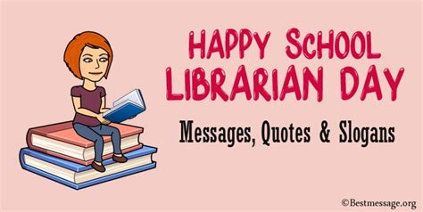 Happy School Librarian Day Messages And Quotes Sample Messages