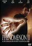 Phenomenon II - Película 2003 - Cine.com