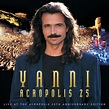 Yanni - Yanni - Live at the Acropolis - 25th Anniversary Deluxe Edition ...