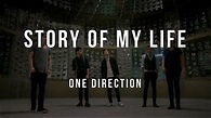 One Direction - Story of My Life (Lyrics) - YouTube