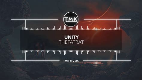 Thefatrat Unity Tmk Release Youtube