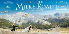 On the Milky Road (2016) – Pe Calea Lactee | Recenzii filme si carti